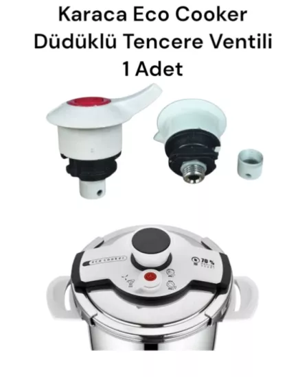 Karaca Eco Cooker Düdüklü Tencere valf  Ventili